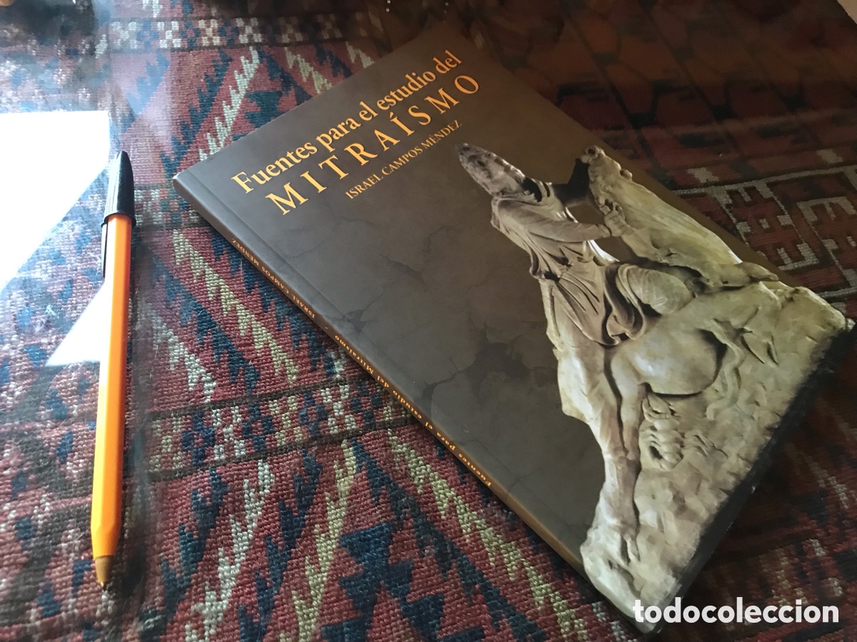 Libros de segunda mano: Fuentes para el estudio del Mitra&iacute;smo. Israel Campos M&eacute;ndez