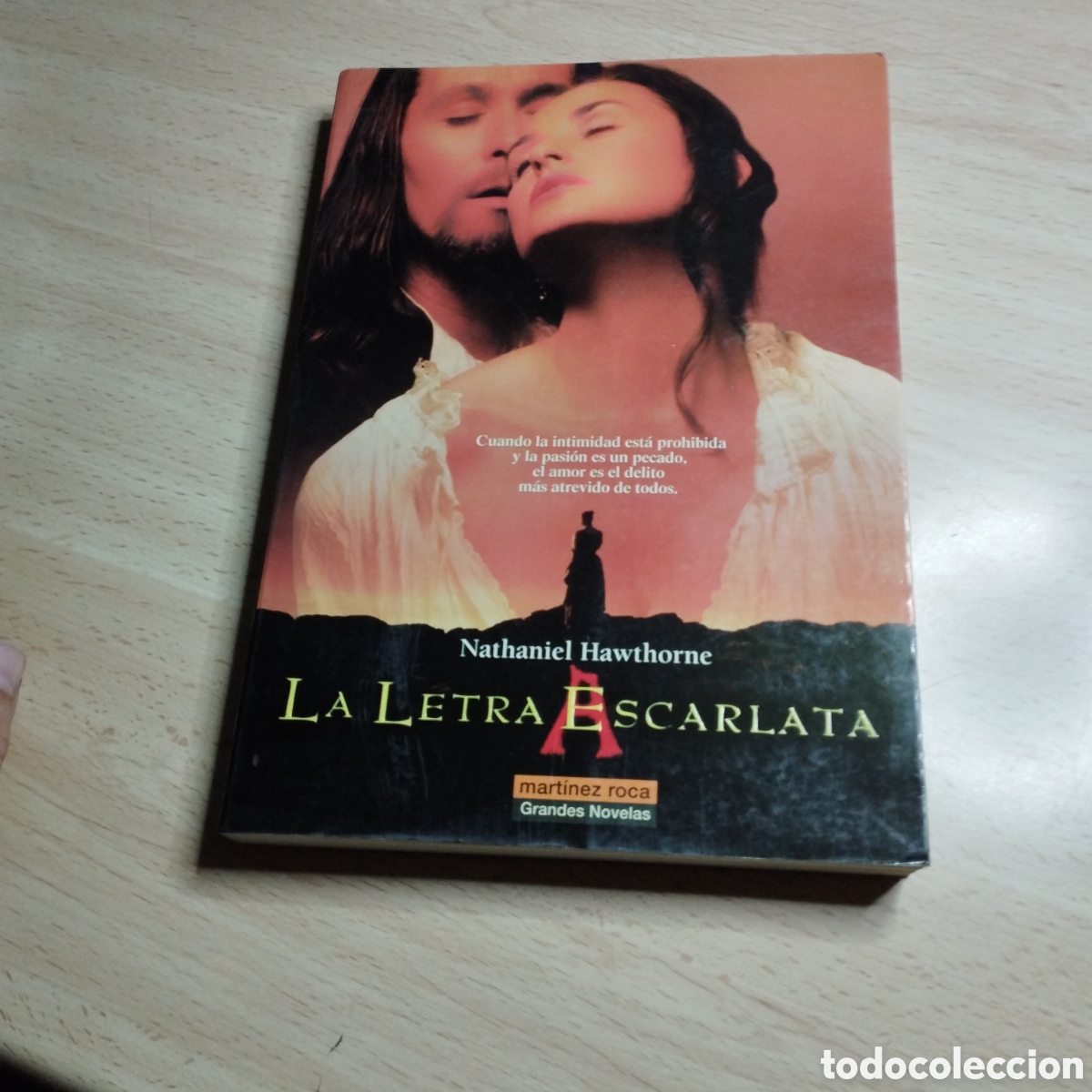 Libros de segunda mano: La letra escarlata. Nathaniel Hawthorne. 1995. Mart&iacute;nez Roca