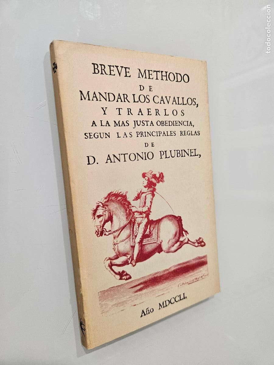 Libros de segunda mano: Breve methodo de mandar los cavallos | Publinel, Antonio | Editorial: Editorial Gymnos, 1989