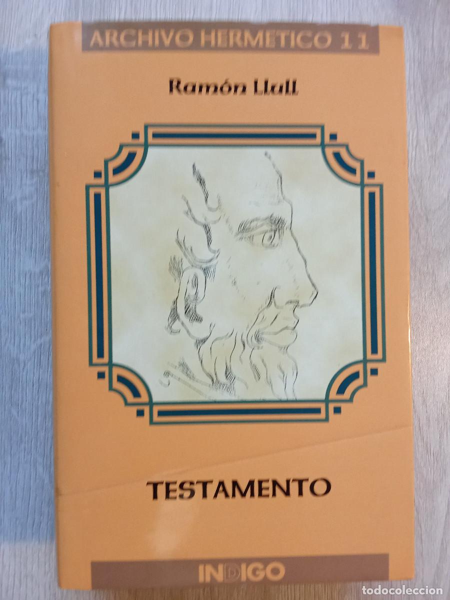 Libros de segunda mano: Ram&oacute;n Llull - Testamento (Ed. Indigo)