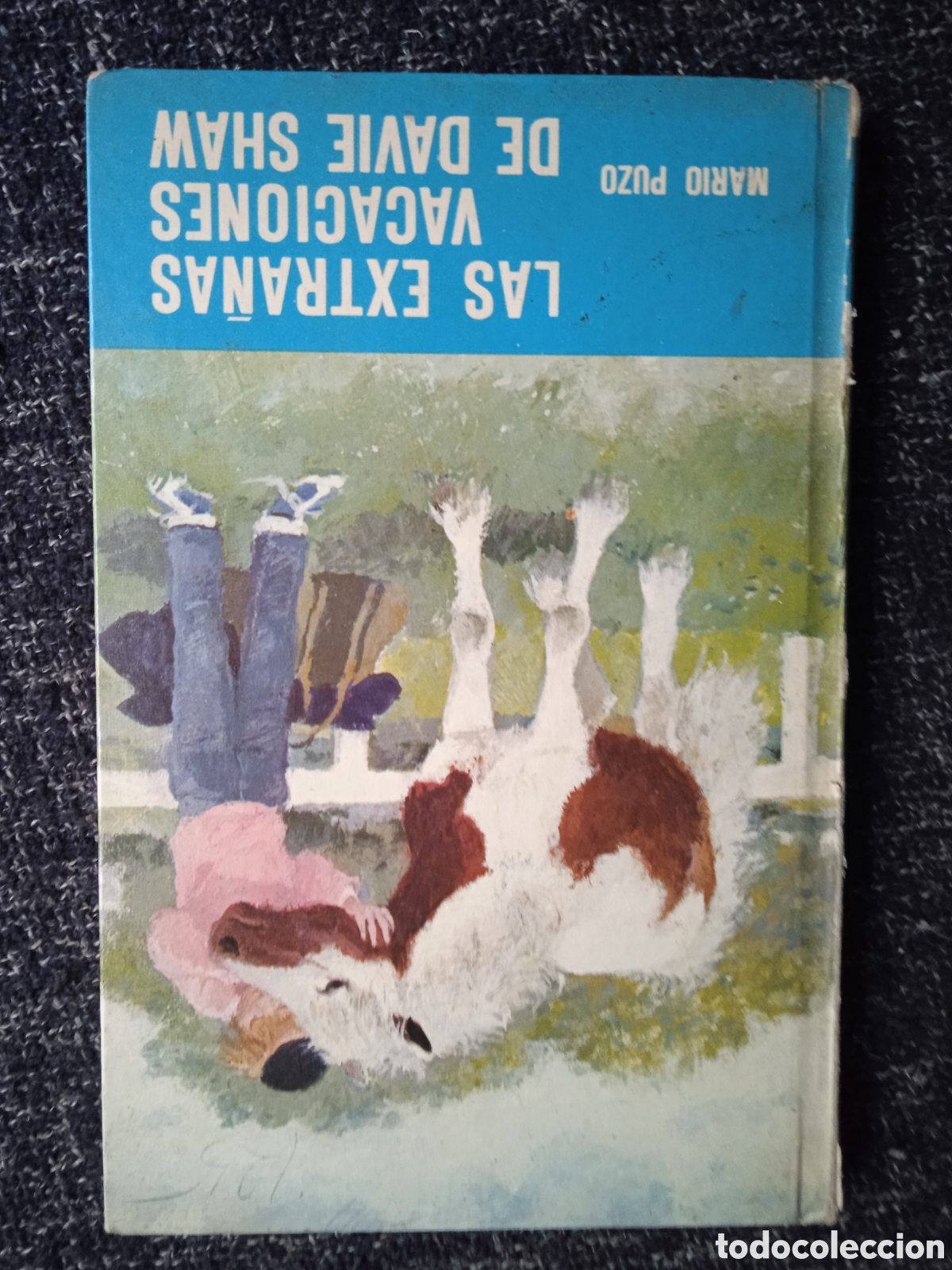 Libros de segunda mano: LAS EXTRA&Ntilde;AS VACACIONES DE DAVIE SHAW / MARIO PUZO -