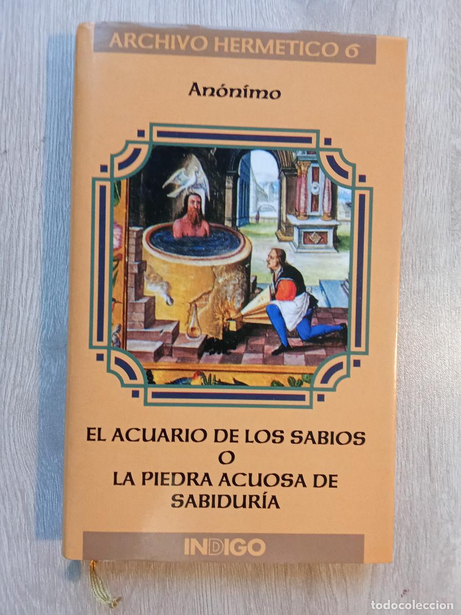 Libros de segunda mano: El acuario de los sabios o la piedra acuosa de sabidur&iacute;a - An&oacute;nimo (Ed. Indigo)