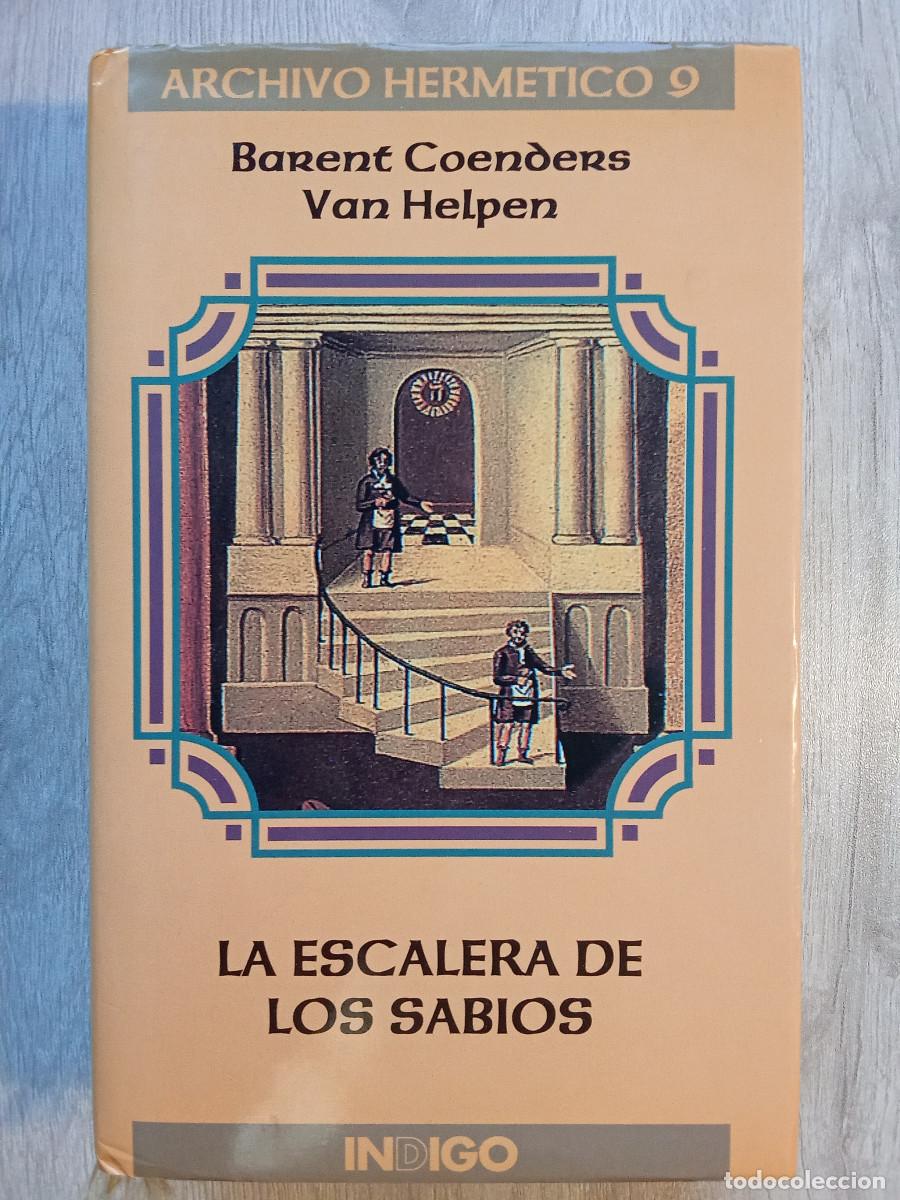 Libros de segunda mano: Barent Coenders van Helpen - La escalera de los sabios (Ed. Indigo)