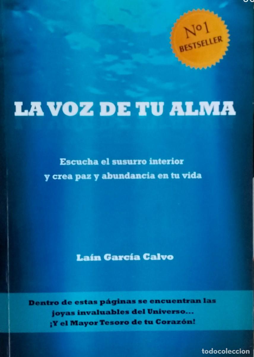 Libros de segunda mano: La&iacute;n Garcia Calvo-La voz de tu alma.2013. - Foto 1