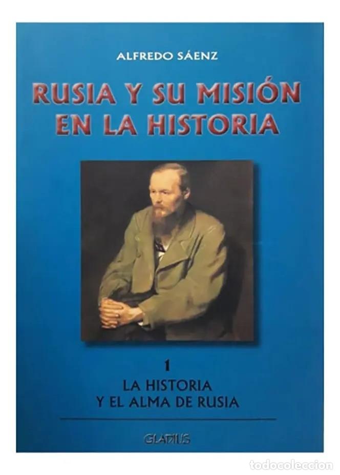 Libros de segunda mano: Alfredo S&aacute;enz &mdash; Rusia y su misi&oacute;n en la historia (2 vols) - LM - Foto 2