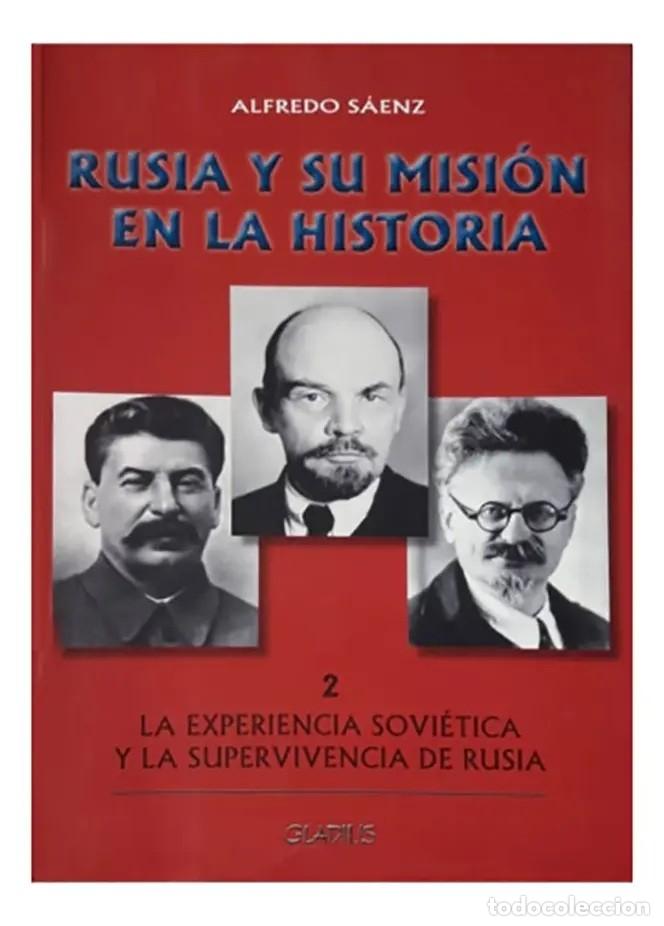 Libros de segunda mano: Alfredo S&aacute;enz &mdash; Rusia y su misi&oacute;n en la historia (2 vols) - LM - Foto 3