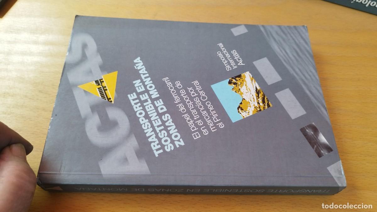 Libros de segunda mano: TRANSPORTE SOSTENIBLE ZONAS MONTA&Ntilde;A/PAPEL FERROCARRIL TRANSPORTE MERCANCIAS PIRINEO CENTRAL