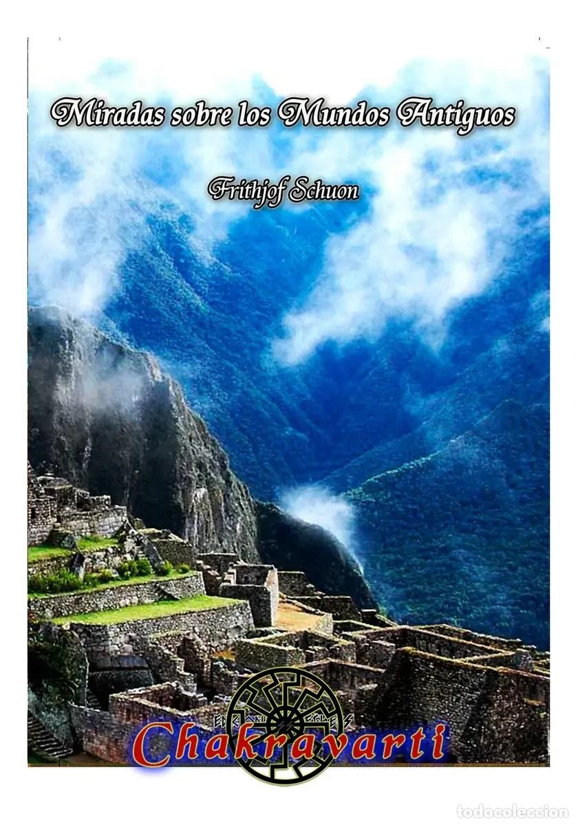Libros de segunda mano: Frithjof Schuon &mdash; Miradas sobre los Mundos Antiguos - LM