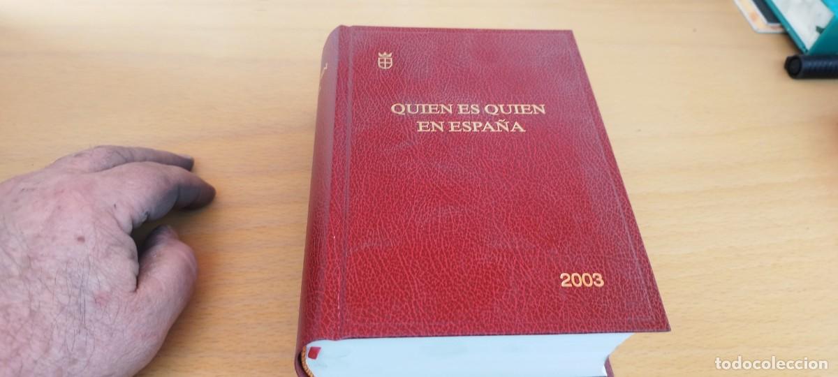 Libros de segunda mano: QUIEN ES QUIEN EN ESPA&Ntilde;A 2003 / KARA 70 / CAMPILLO - Foto 2