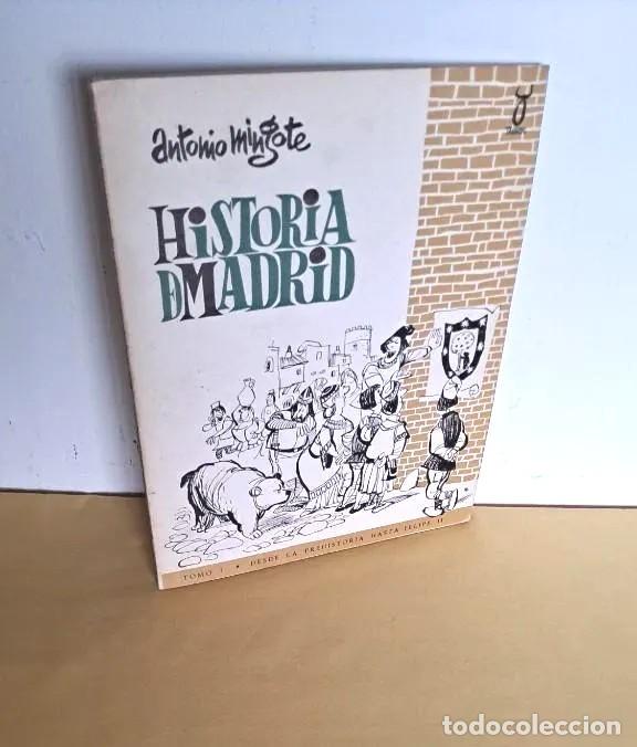 Gebrauchte B&uuml;cher: ANTONIO MINGOTE - HISTORIA DE MADRID TOMO I (DESDE LA PREHISTORIA HASTA FELIPE II) - TAURUS 1968