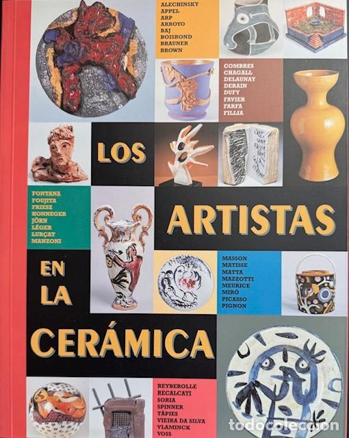 Libros de segunda mano: LOS ARTISTAS EN LA CER&Aacute;MICA - Foto 1