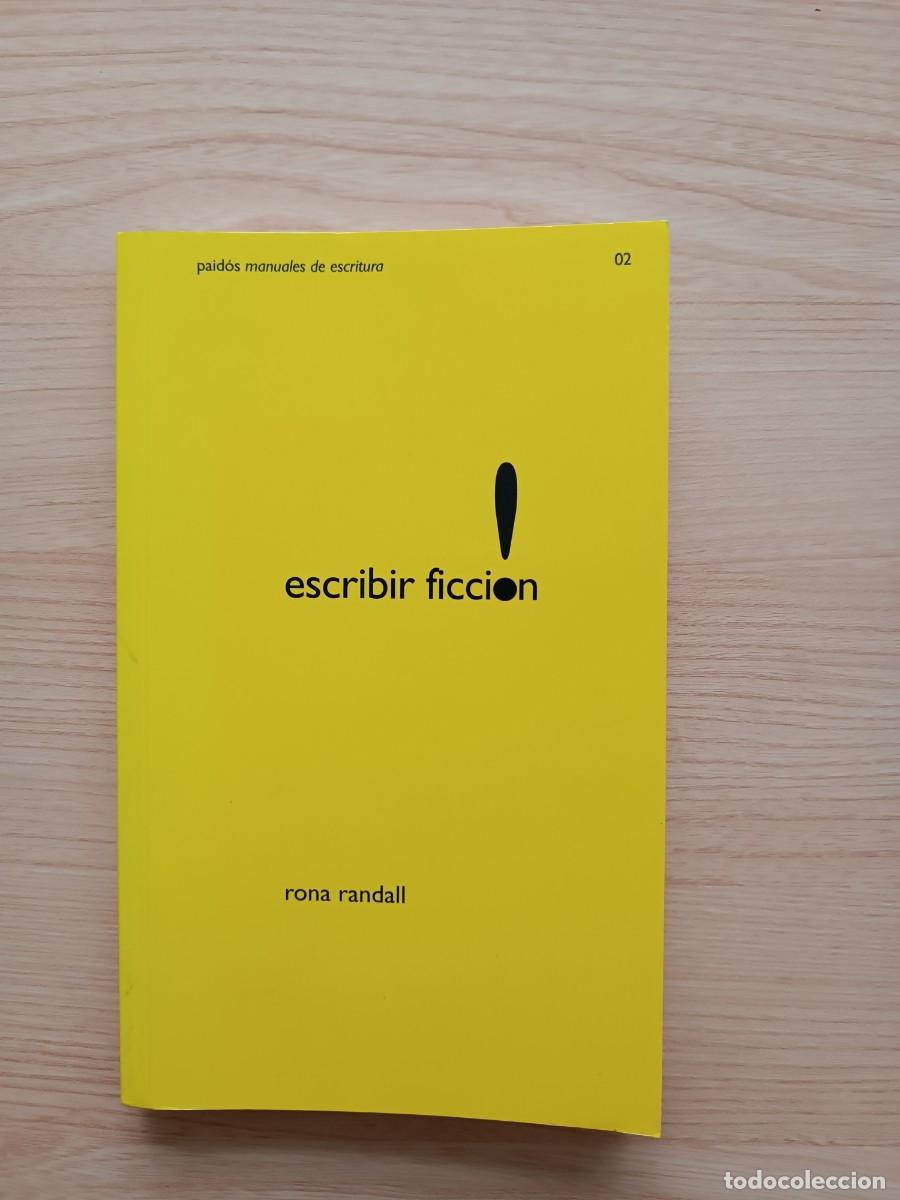 Libros de segunda mano: Escribir ficci&oacute;n - Rona Randall. Paid&oacute;s - Foto 1