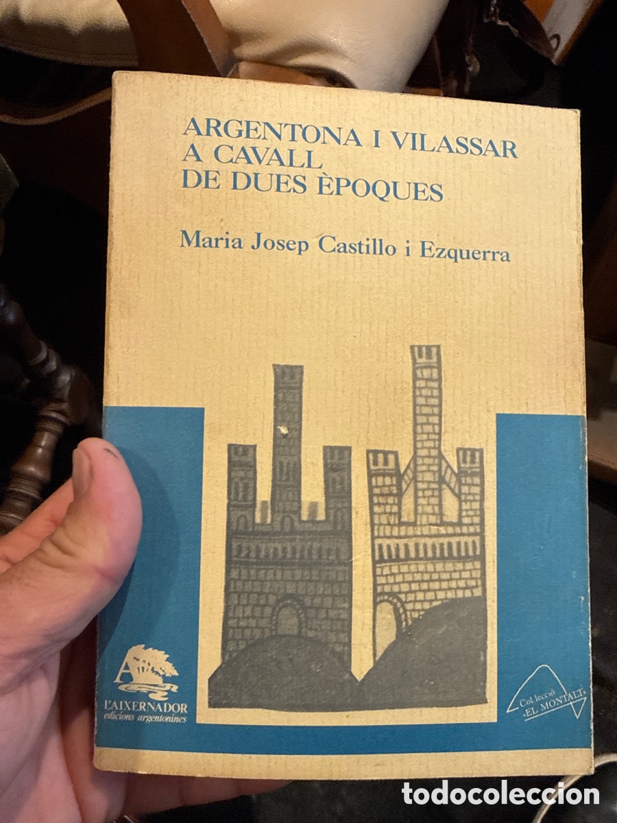 Libros de segunda mano: Argentona i Vilassar a cavall de dues &egrave;poques&rdquo; escrito por Maria Josep Castillo i Ezquerra.