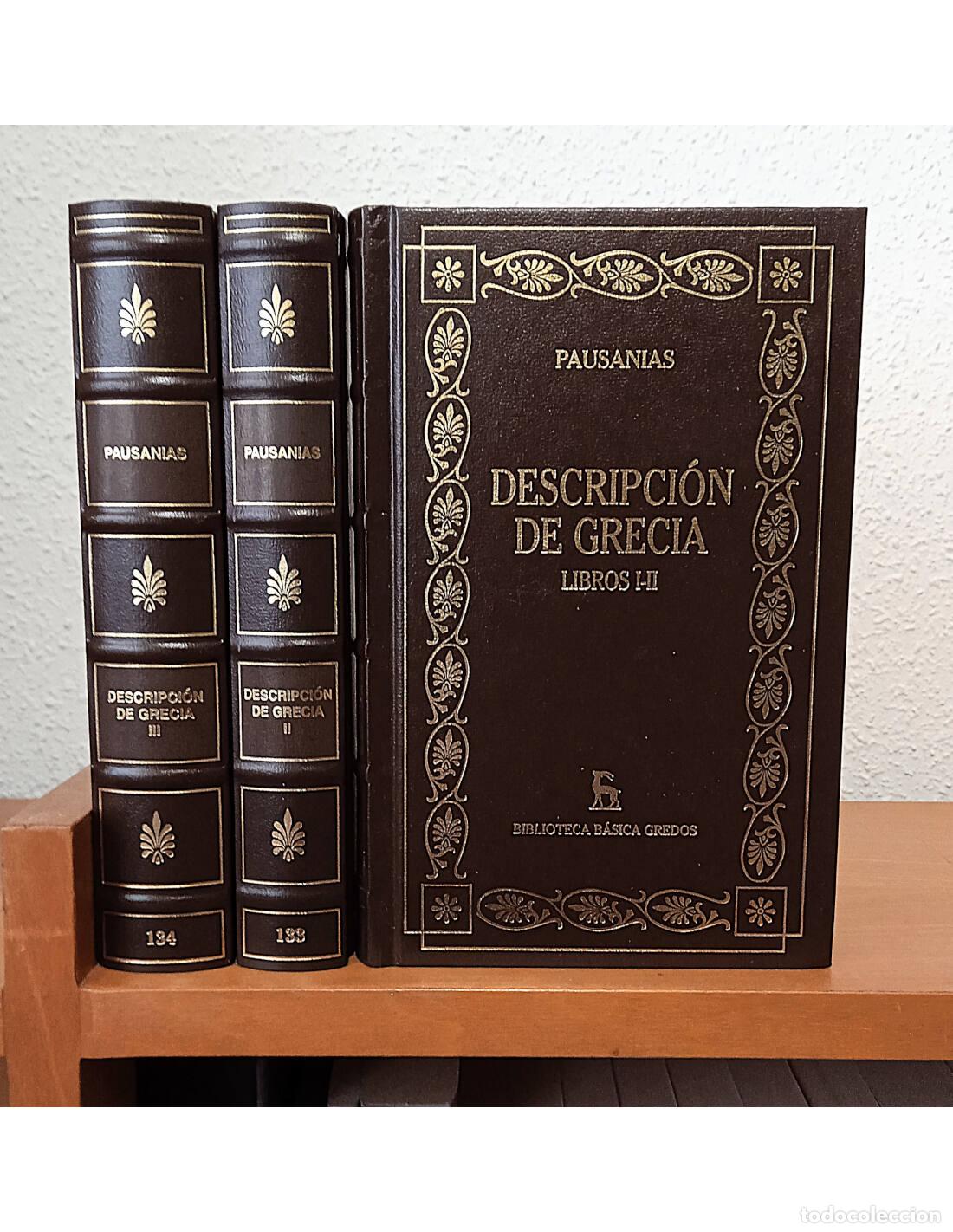 Libri di seconda mano: DESCRIPCI&Oacute;N DE GRECIA: LIBROS I-X. 3 TOMOS. PAUSANIAS. Editorial Gredos. 2002.