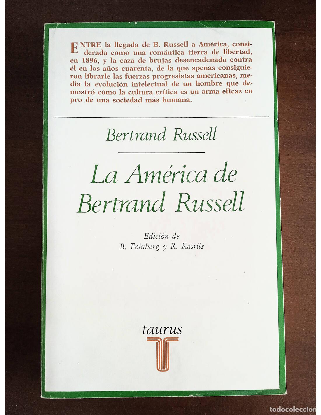 Libros de segunda mano: LA AM&Eacute;RICA DE BERTRAND RUSSELL. RUSSELL, Bertrand. Editorial Taurus. 1976.