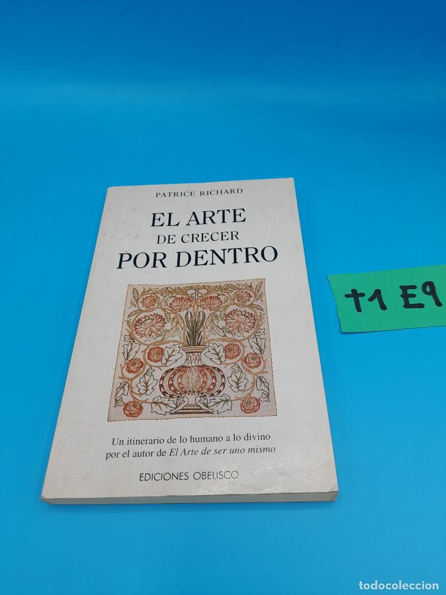 Libros de segunda mano: El arte de crecer por dentro &ndash; Patrice Richard