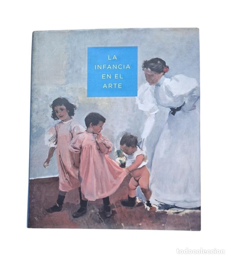 Second hand books: VV.AA.- LA INFANCIA EN EL ARTE / CHILDHOOD IN ART (2006)