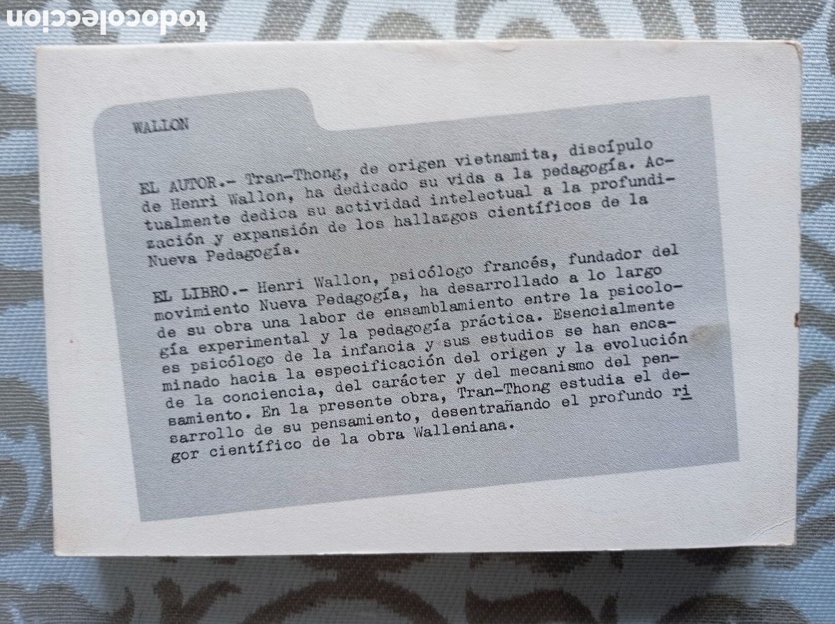Libros de segunda mano: QU&Eacute; HA DICHO VERDADERAMENTE WALLON. TRANG-THONG. PEDAGOG&Iacute;A. - Foto 7