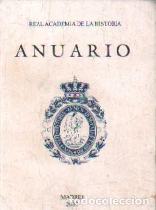 Libros de segunda mano: ANUARIO 2007, REAL ACADEMIA DE LA HISTORIA. A-HERAL-0119