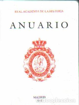 Libros de segunda mano: ANUARIO 2015, REAL ACADEMIA DE LA HISTORIA. A-HERAL-0121