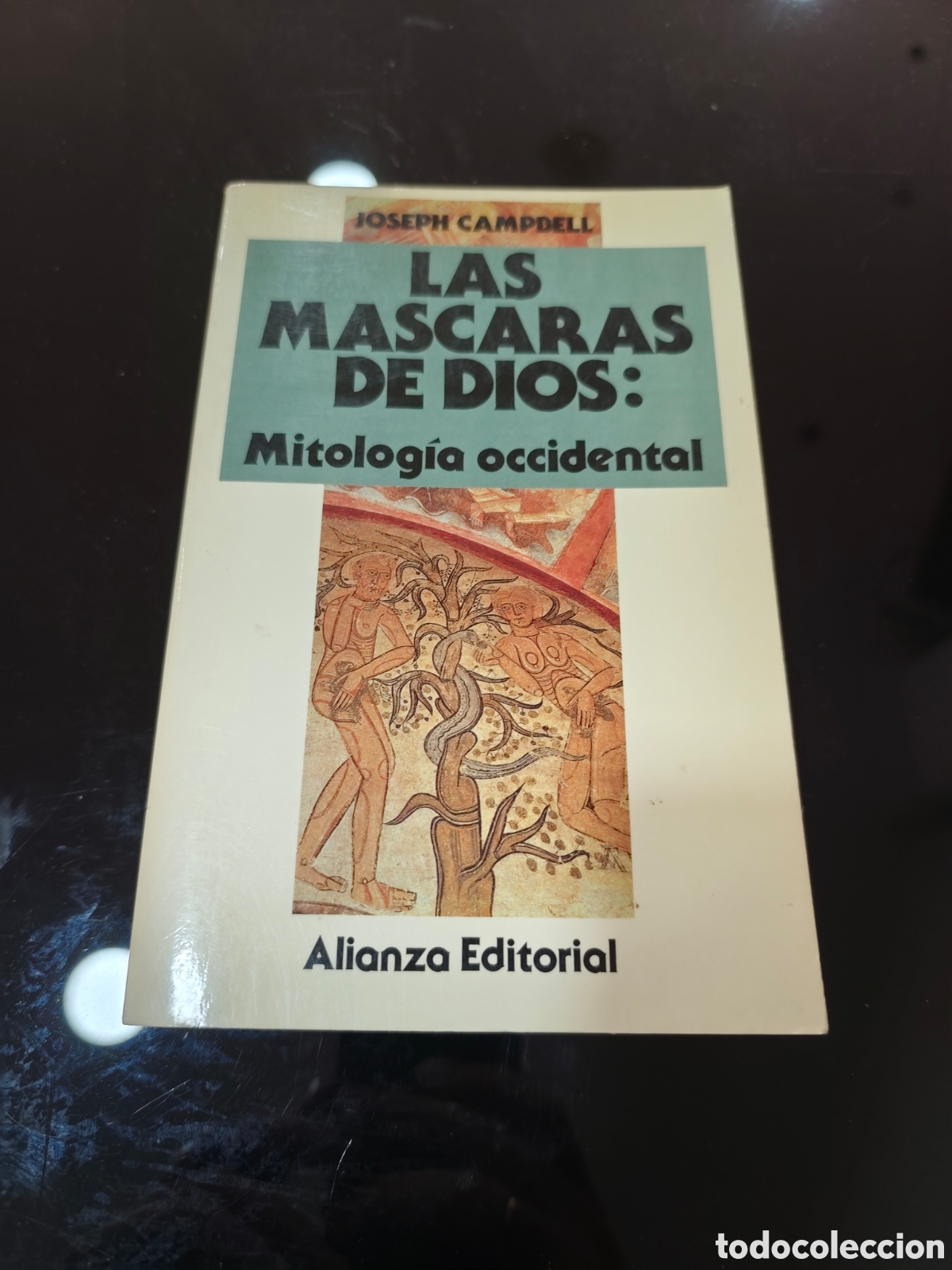Libros de segunda mano: Las M&aacute;scaras de Dios: Mitolog&iacute;a occidental. Joseph Campbell