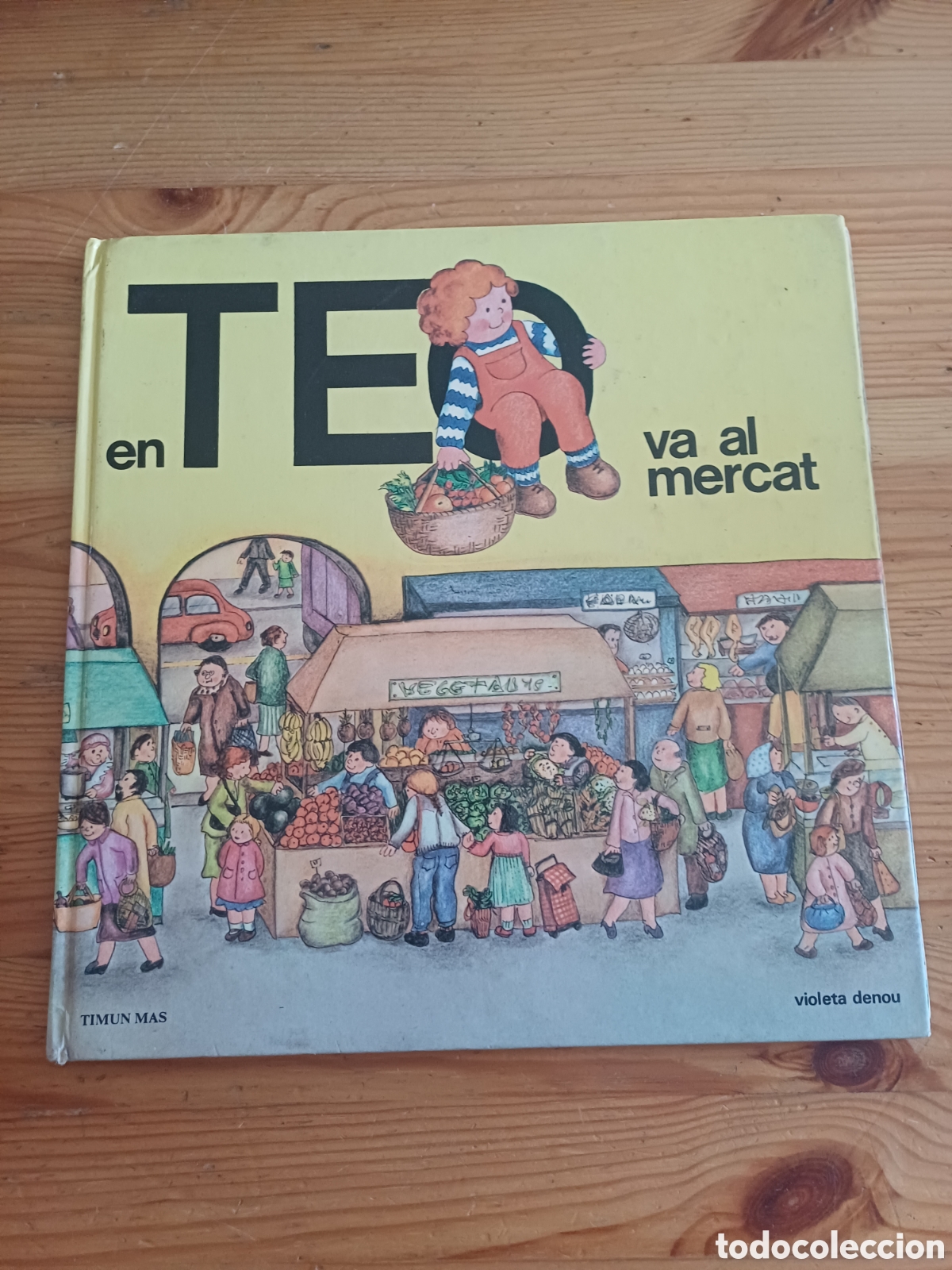 Libros de segunda mano: En Teo va al mercat Timun Mas Violeta denou En catal&agrave;