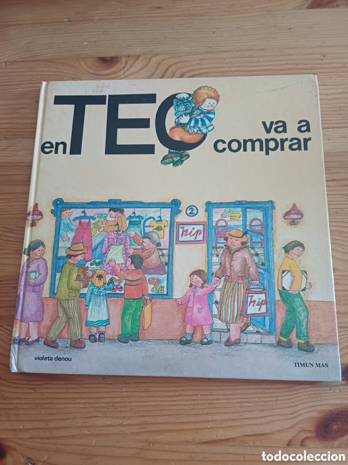 Libros de segunda mano: En Teo va a comprar Timun Mas Violeta Denou en catal&agrave;