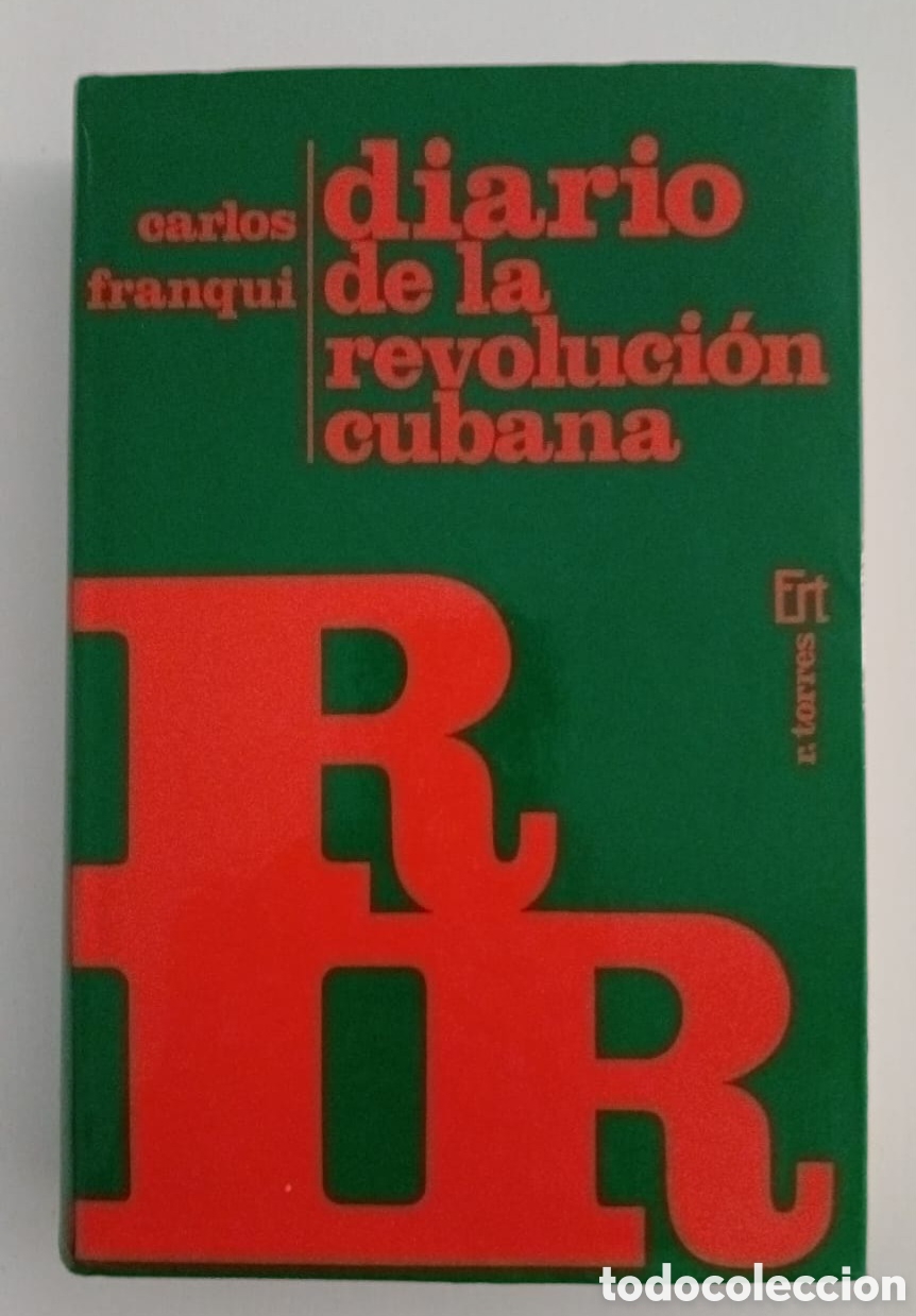 Libros de segunda mano: DIARIO DE LA REVOLUCION CUBANA. CARLOS FRANQUI