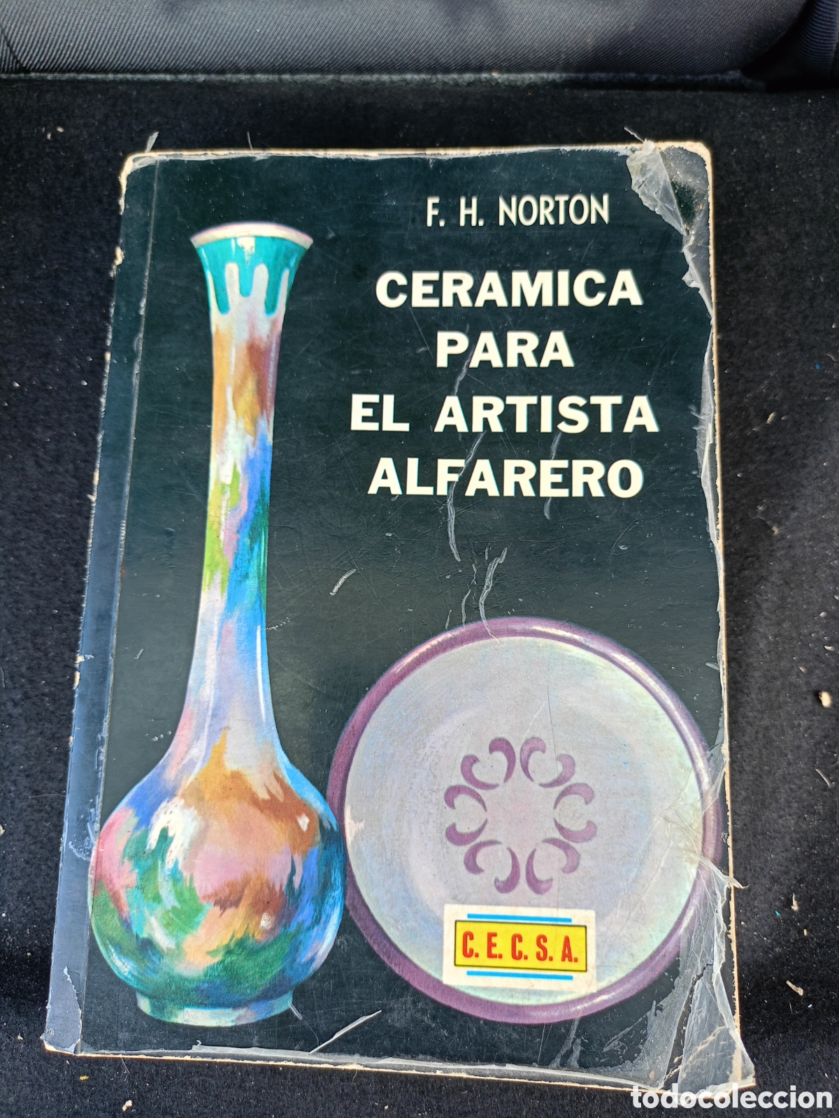 Libros de segunda mano: CERAMICA PARA EL ARTISTA ALFARERO. F.H. NORTON. EDITORIALCONTINENTAL S.A 1969