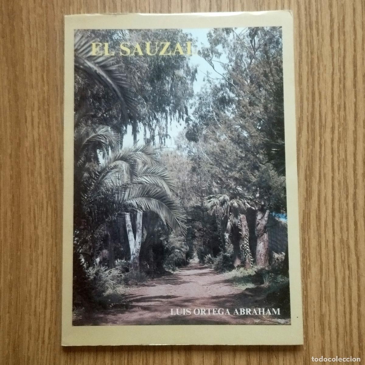Livres d'occasion: Libro EL SAUZAL | LUIS ORTEGA ABRAHAM | Tenerife - Canarias