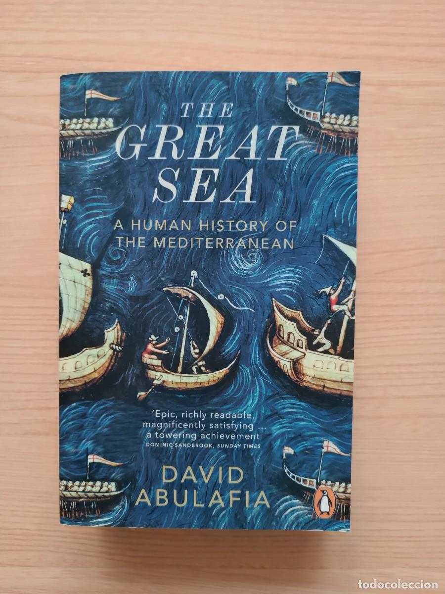Livres d'occasion: The Great Sea. A human history of the Mediterranean - David Abulafia