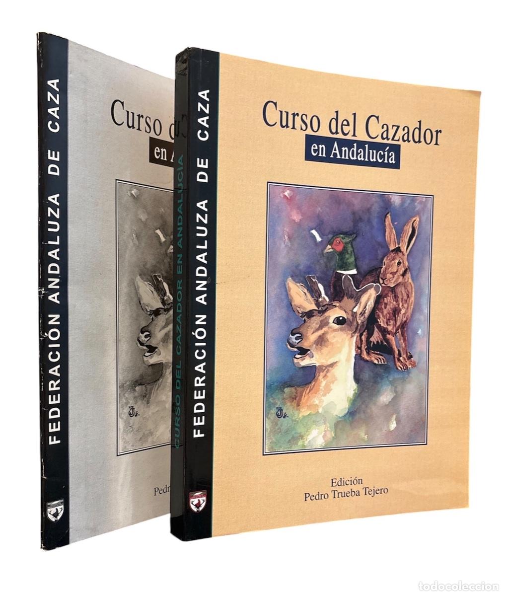 Libros de segunda mano: CURSO DEL CAZADOR EN ANDALUCIA. Mas cuadernillo de test