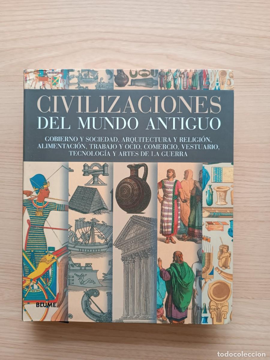 Libros de segunda mano: Civilizaciones del mundo antiguo - Dominic Rathbone. Blume