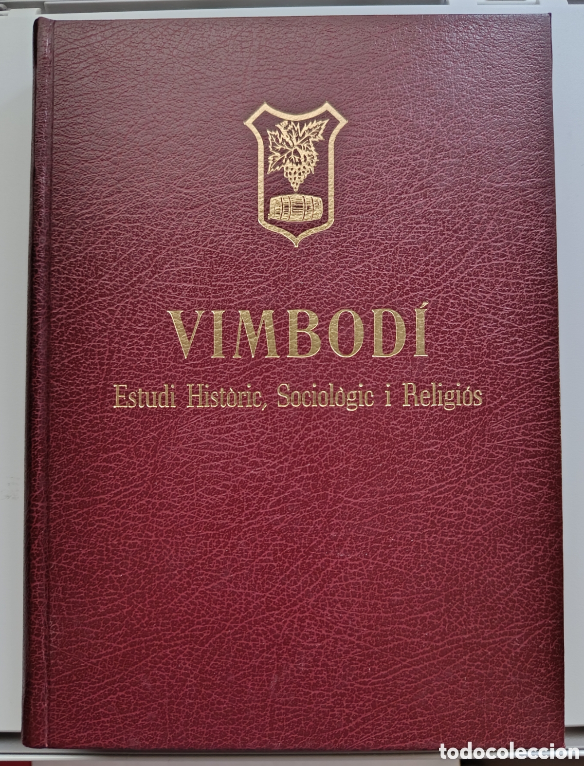 Libros de segunda mano: VIMBODI ESTUDI HISTORIC,SOCIOLOGIC I RELIGIOS - ANGEL BERGADA - DEDICATORIA MANUSCRITA DEL AUTOR.