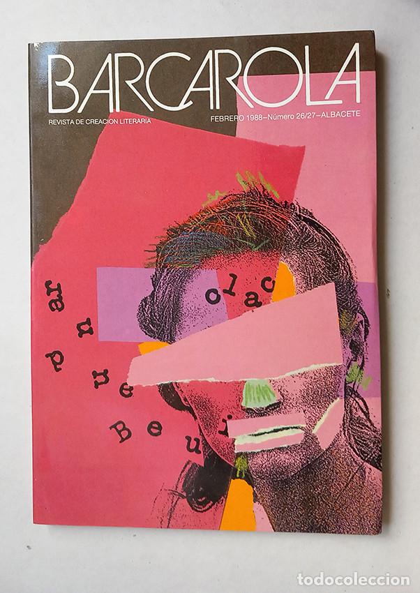 Libros de segunda mano: Barcarola 26-27. Febrero 1988. Sumario en fotos