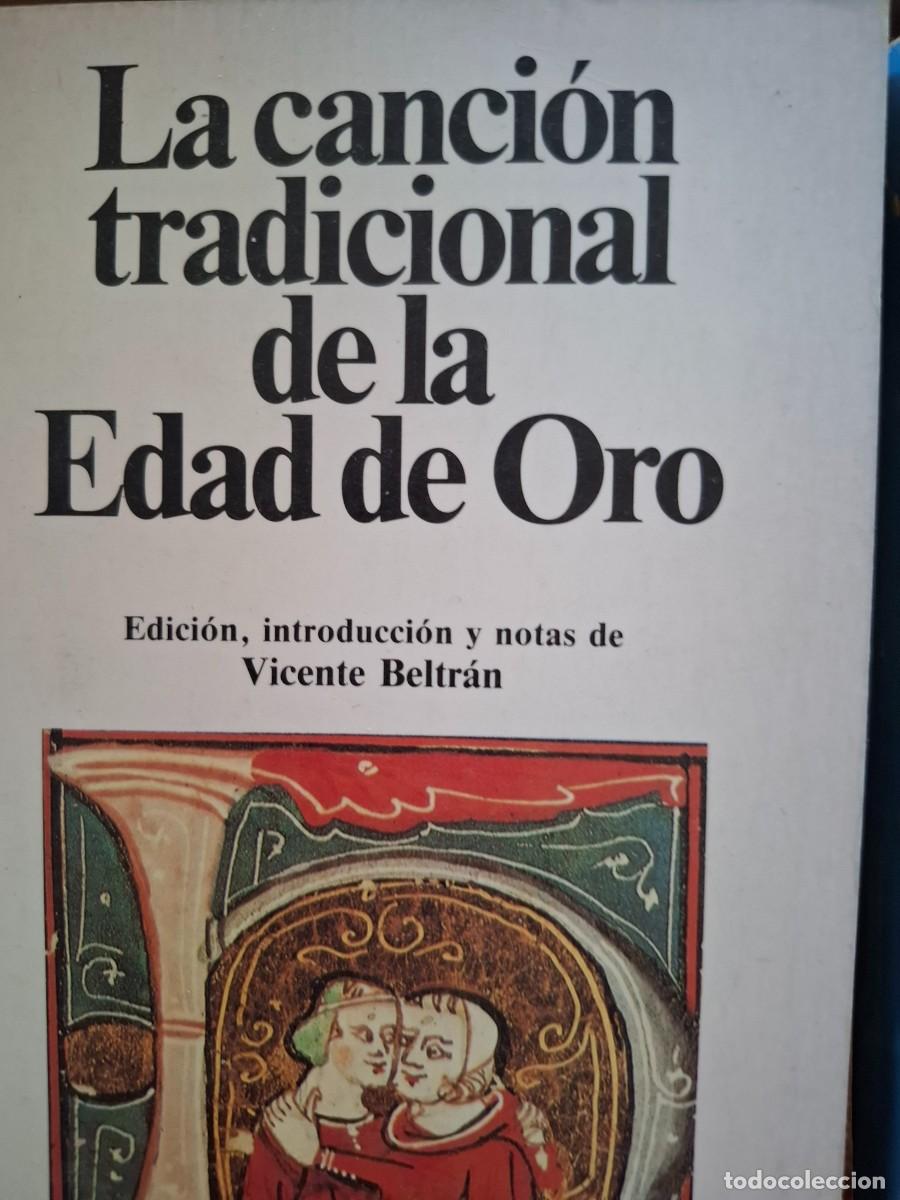 Livros em segunda m&atilde;o: la canci&oacute;n tradicional de la edad de oro sel. Vicente Beltr&aacute;n