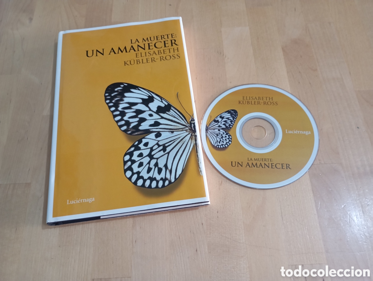 Libros de segunda mano: Libro CD La Muerte: Un Amanecer. Elisabeth K&uuml;bler-Ross. 2010 Luci&eacute;rnaga # duelo superaci&oacute;n autoayuda