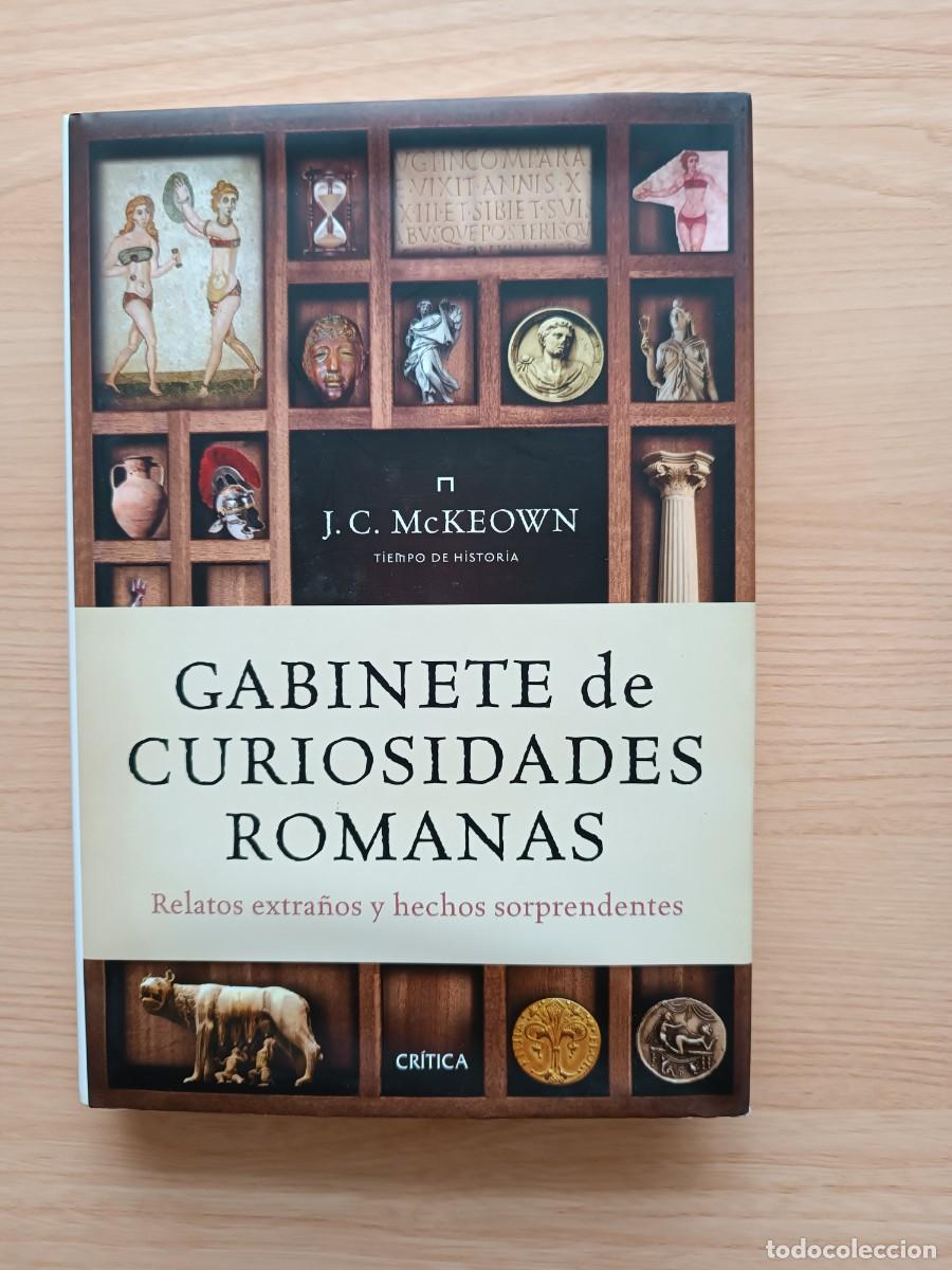 Libros de segunda mano: Gabinete de curiosidades romanas - J. C. McKeown. Cr&iacute;tica