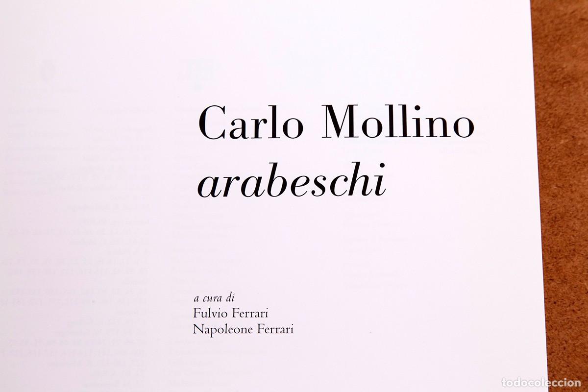Libros de segunda mano: CARLO MOLLINO - ARABESCHI - ELECTA - 2006 - Foto 3