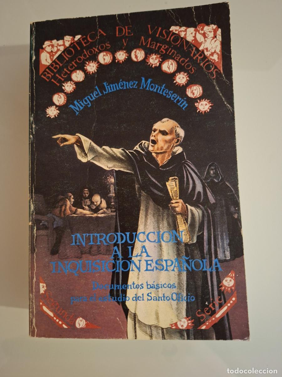 Second hand books: Introducci&oacute;n a la Inquisici&oacute;n espa&ntilde;ola - Jim&eacute;nez Monteser&iacute;n, Miguel