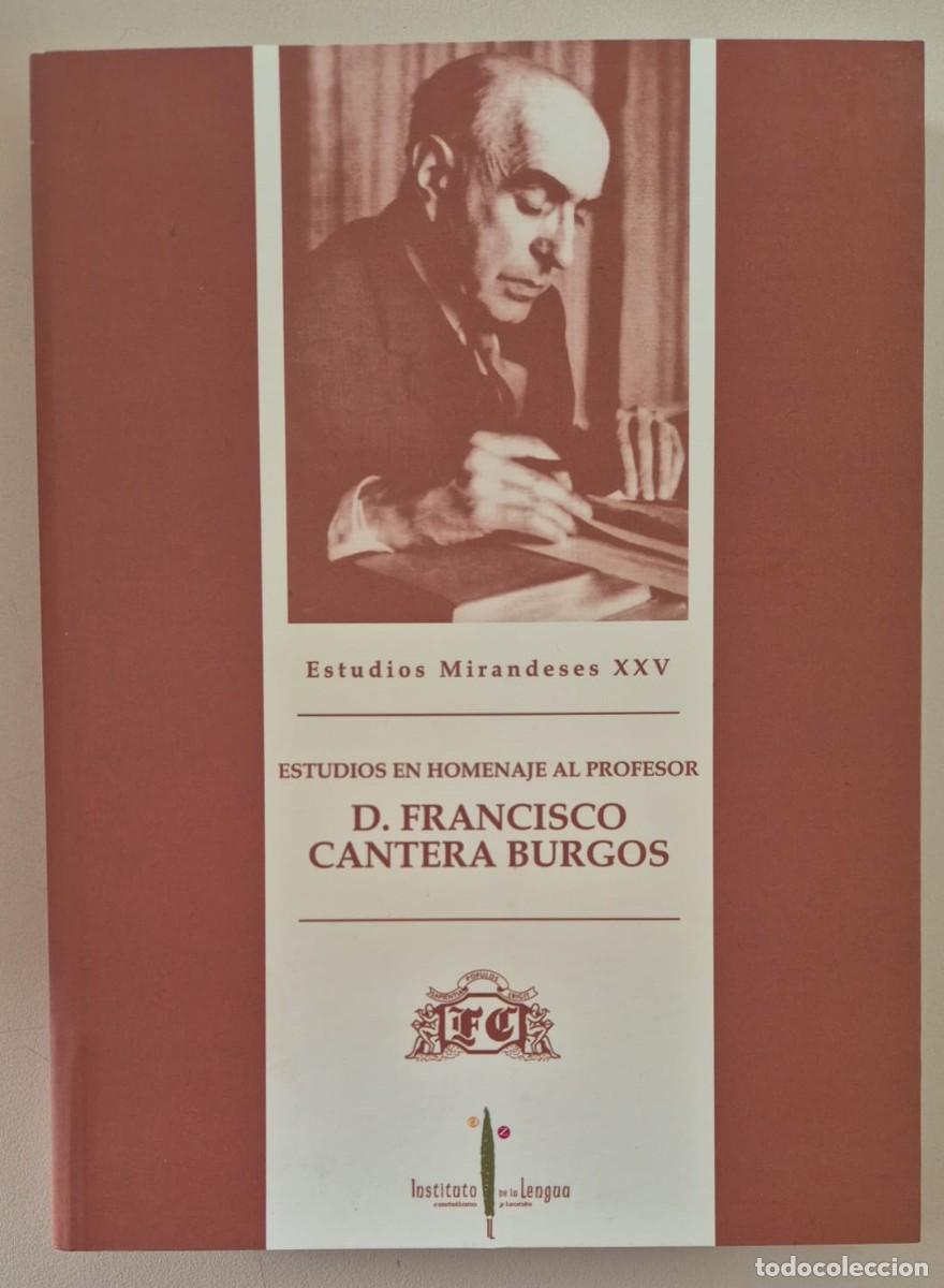 Libros de segunda mano: Estudios Mirandeses XXV - Estudios en homenaje al profesro D. Francisco Cantera Burgos
