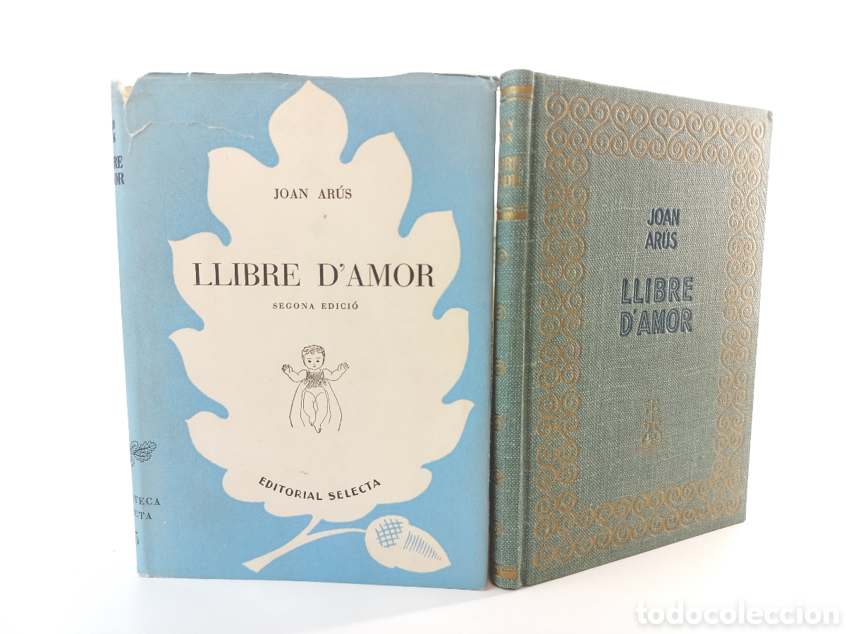 Libros de segunda mano: Llibre d'Amor. Joan Ar&uacute;s. Selecta, 1947. Catal&aacute;n.