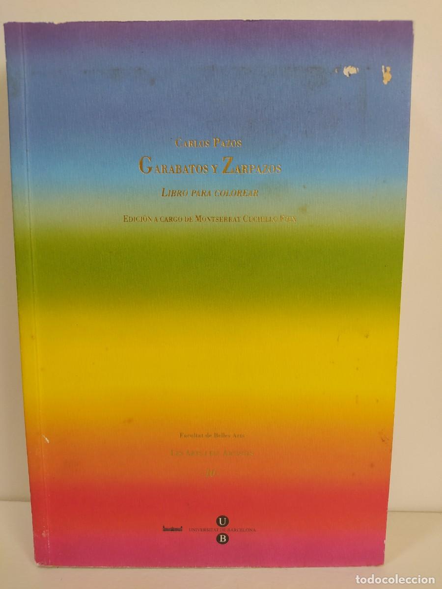 Gebrauchte B&uuml;cher: Garabatos y zarpazos. Libro para colorear. Carlos Pazos