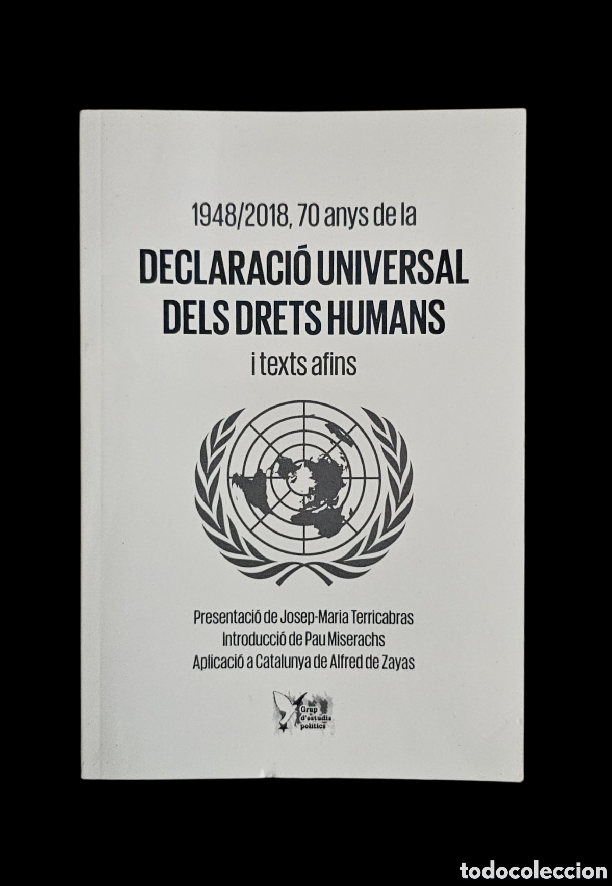 Libros de segunda mano: Libro 1948/2018, 70 anys de la Declaraci&oacute; Universal dels Drets Humans i texts afins. Catalan