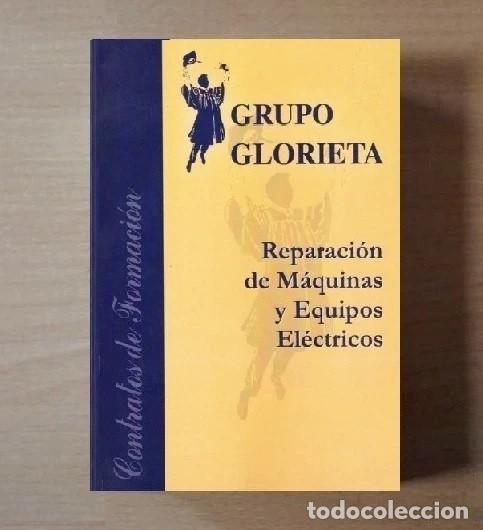 Livres d'occasion: REPARACION DE MAQUINAS Y EQUIPOS ELECTRICOS. ELECTRICIDAD.