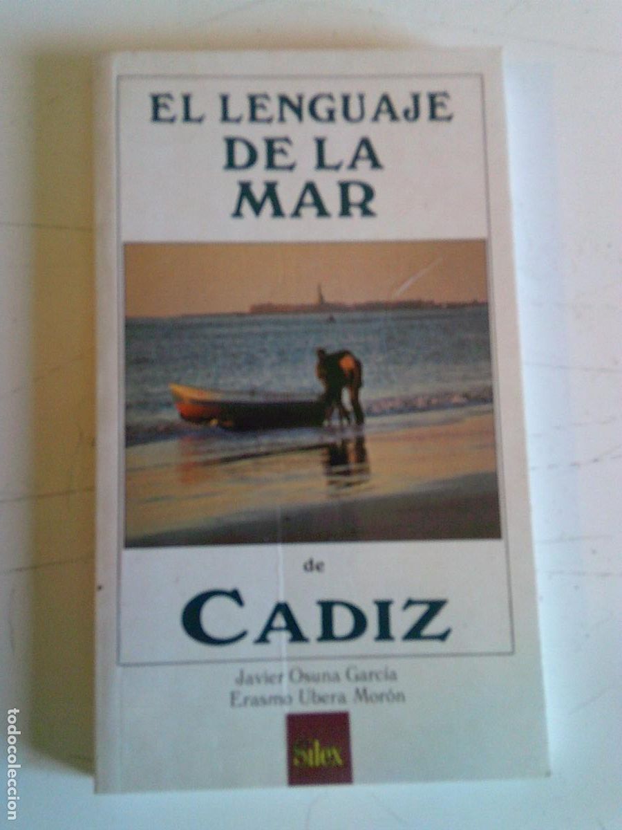 Libros de segunda mano: El lenguaje de la mar de C&aacute;diz
