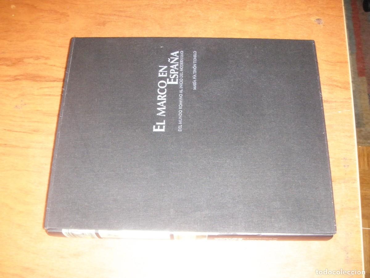 Libros de segunda mano: LIBRO EL MARCO EN ESPA&Ntilde;A - Foto 2