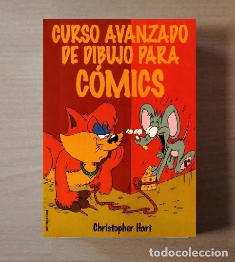 Libros de segunda mano: CURSO AVANZADO DE DIBUJO PARA COMICS. CHRISTOPHER HART. VI&Ntilde;ETAS. TEBEOS. - Foto 1