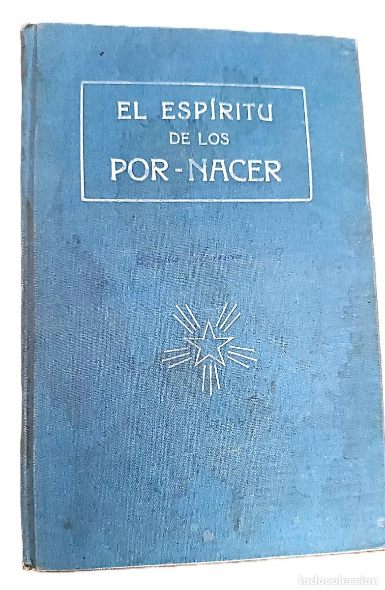 Libros de segunda mano: A&ntilde;o 1921. El esp&iacute;ritu de los por-nacer.