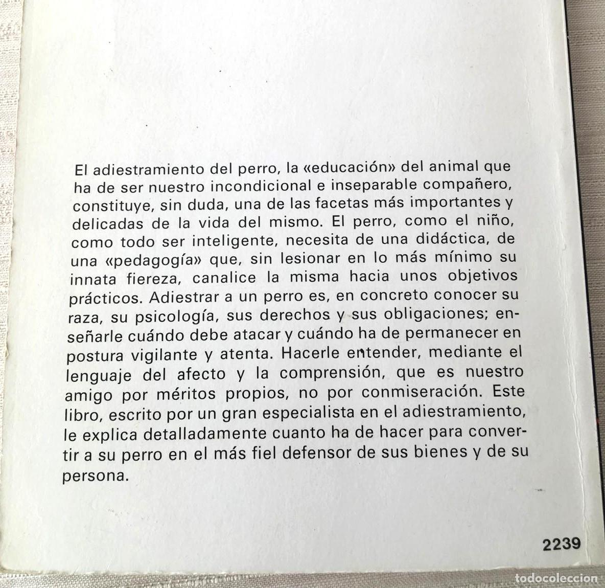 Libros de segunda mano: Libro &rdquo;C&oacute;mo adiestrar al perro de defensa&rdquo; - Foto 3